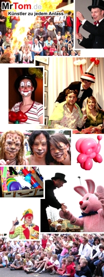 Künstler & Agentur MrTom • Clowns, Zauberer, Ballonfiguren, Stelzenlaeufer, Bauchredner, Walking-Acts, Animation, Promotion